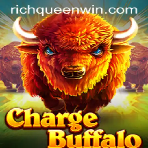 Exploring the Thrills of ChargeBuffalo With RICHQUEEN Strategy