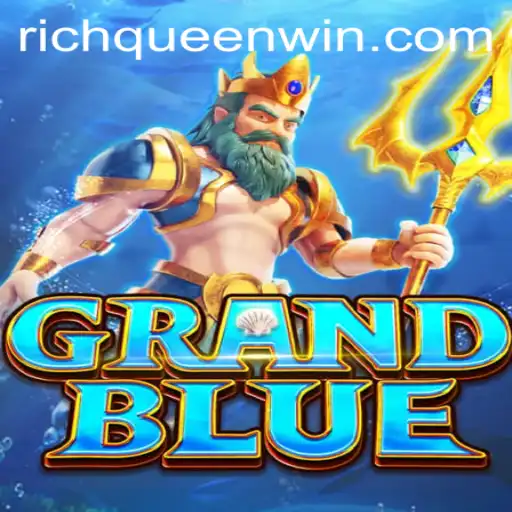 GRANDBLUE: A Dive into the World of Excitement and Strategy with RICHQUEEN Victory